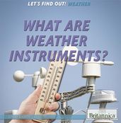 What Are Weather Instruments?