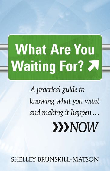 What Are You Waiting For? - Brunskill-Matson - Shelley