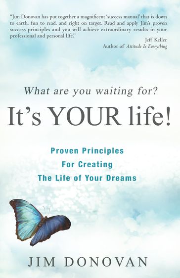 What Are You Waiting For? It's YOUR Life - Jim Donovan
