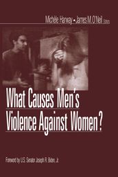 What Causes Mens Violence Against Women?