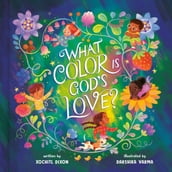 What Color Is God s Love?