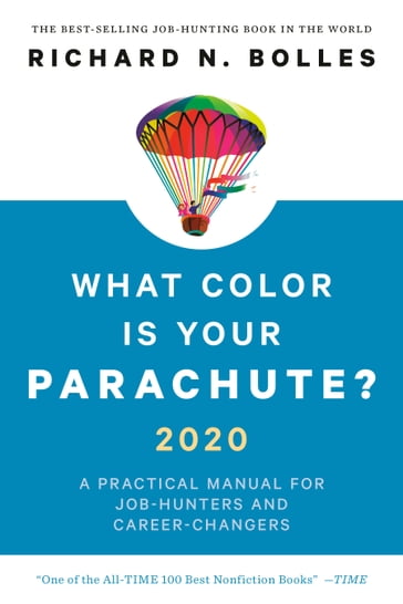 What Color Is Your Parachute? 2020 - Richard N. Bolles