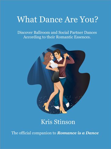 What Dance Are You? - Kris Stinson