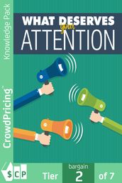 What Deserves Your Attention: Placing Your Attention