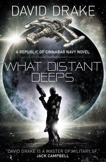 What Distant Deeps - David Drake