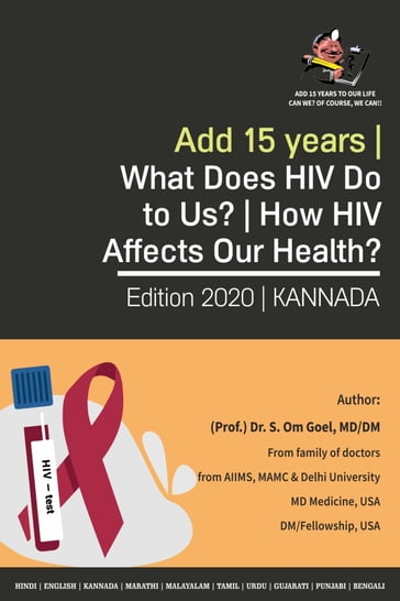 What Does HIV Do to Us?   How HIV Affects Our Health? Know All About the HIV Virus, HIV Infection & AIDS Book-2 (Kannada) - Dr. Sudhir Goel MD