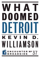 What Doomed Detroit