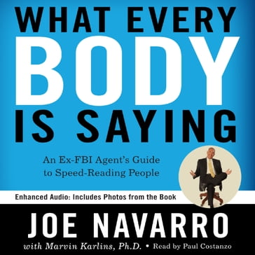 What Every BODY is Saying - Joe Navarro - Marvin Karlins
