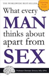 What Every Man Thinks About Apart from Sex... *BLANK BOOK*