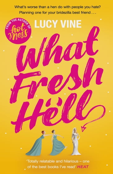 What Fresh Hell - Lucy Vine