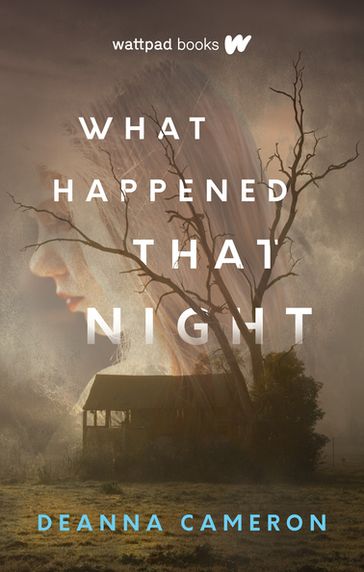 What Happened That Night - DeAnna Cameron
