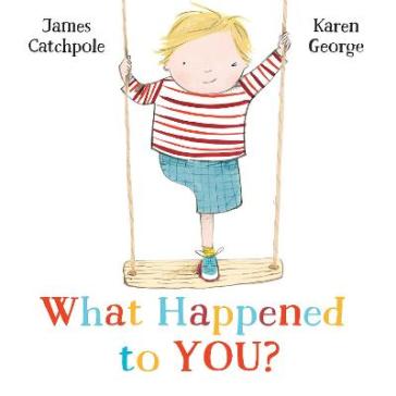 What Happened to You? - James Catchpole