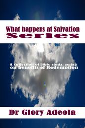 What Happens at Salvation Series