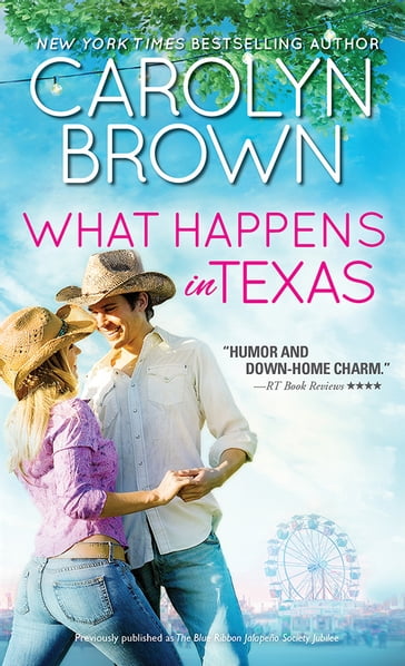 What Happens in Texas - Carolyn Brown
