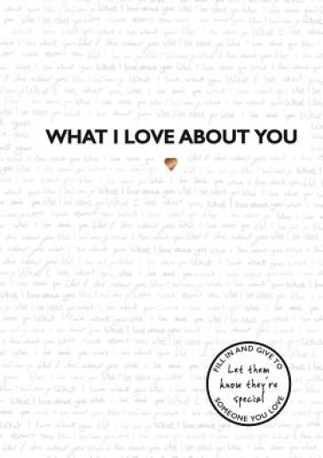 What I Love About You - Studio Press