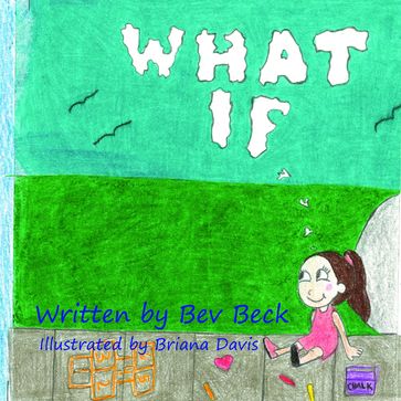 What If... - Bev Beck