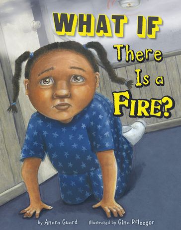 What If There Is a Fire? - Anara Guard