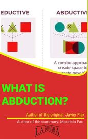 What Is Abduction?