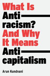 What Is Antiracism?