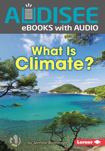 What Is Climate? - Jennifer Boothroyd