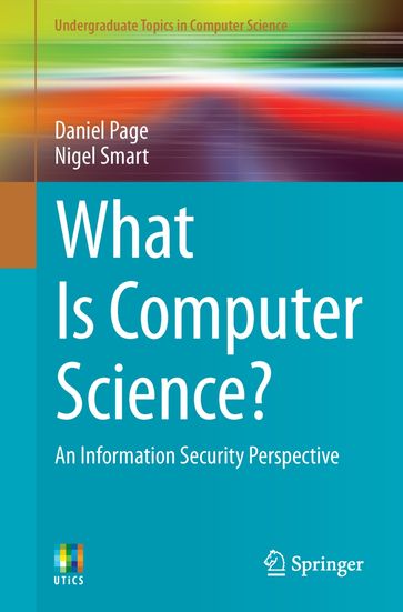 What Is Computer Science? - Daniel Page - Nigel Smart