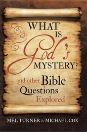 What Is God s Mystery?