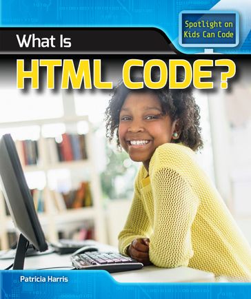 What Is HTML Code? - Patricia Harris Ph.D.