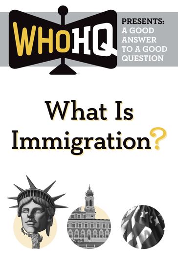 What Is Immigration? - Who HQ
