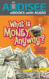 What Is Money, Anyway?