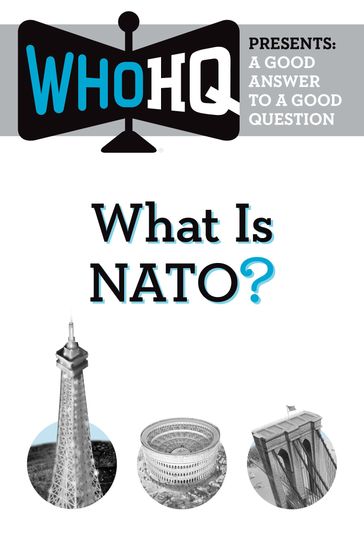 What Is NATO? - Who HQ