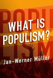 What Is Populism?