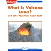 What Is Volcano Lava?