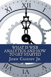 What Is Web Analytics and How to Get Started