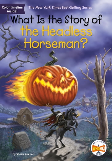 What Is the Story of the Headless Horseman? - Sheila Keenan - Who HQ