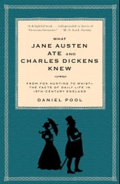 What Jane Austen Ate and Charles Dickens Knew