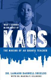 What I Learned in the Midst of KAOS