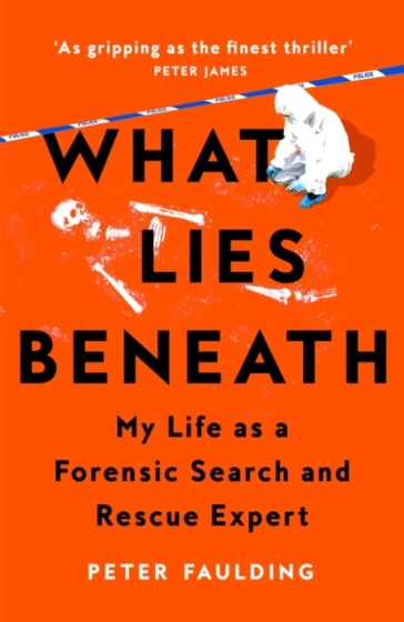 What Lies Beneath - Peter Faulding