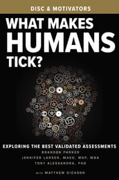 What Makes Humans Tick?