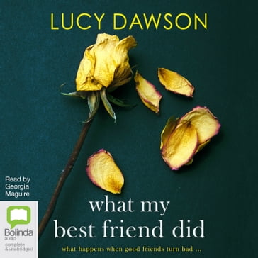 What My Best Friend Did - Lucy Dawson