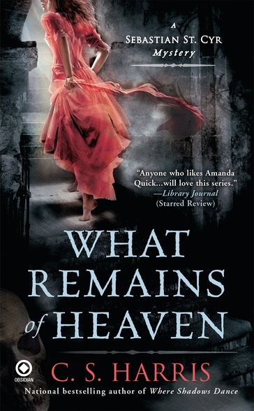 What Remains of Heaven - C. S. Harris