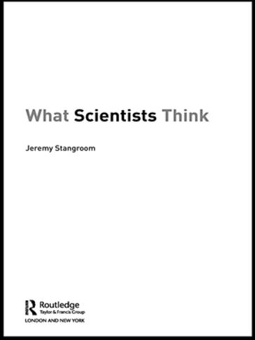 What Scientists Think