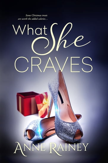 What She Craves - Anne Rainey