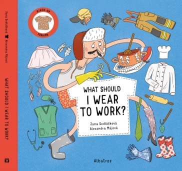 What Should I Wear To Work? - Jana Sedlackova