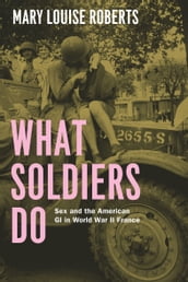 What Soldiers Do