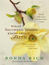 What Southern Women Know about Faith