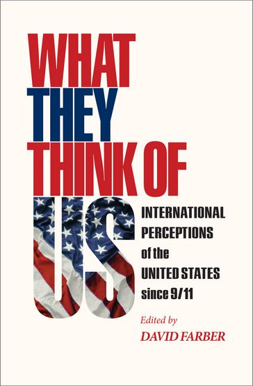 What They Think of Us - David Farber