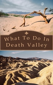 What To Do In Death Valley