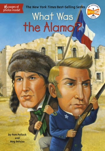 What Was the Alamo? - Meg Belviso - Pam Pollack - Who HQ