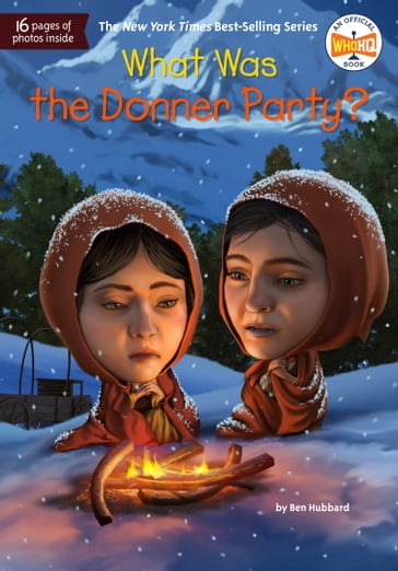 What Was the Donner Party? - Ben Hubbard - Who HQ