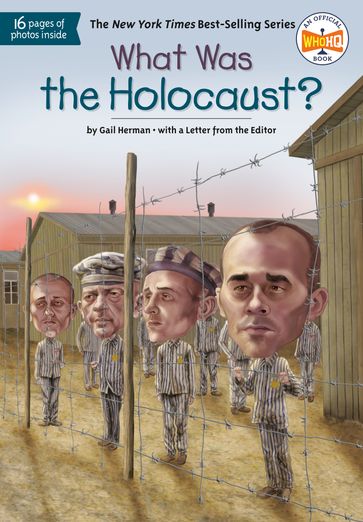 What Was the Holocaust? - Gail Herman - Who HQ